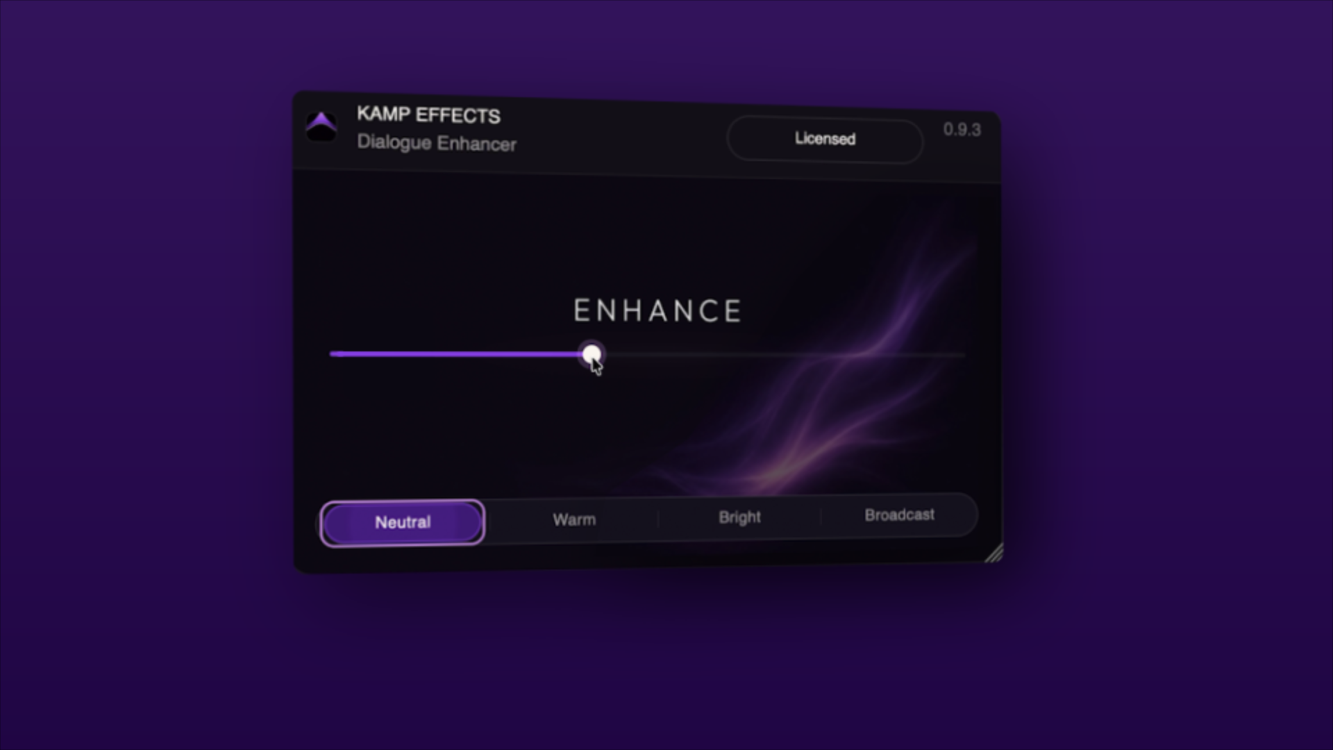 Dialogue Enhancer — Enhance control with Neutral, Warm, Bright and Broadcast presets